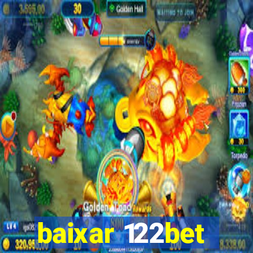 baixar 122bet